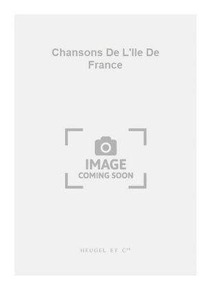 Book cover for Chansons De L'Ile De France
