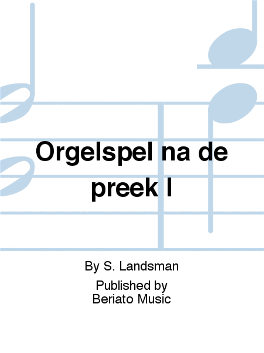 Orgelspel na de preek I