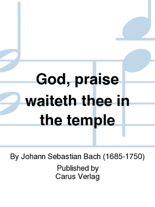 Book cover for God, praise waiteth thee in the temple
