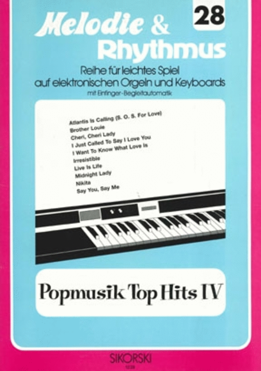 Melodie & Rhythmus, Heft 28: Popmusik Top Hits 4 -fur Leichtes Spiel Auf Keyboards Mit Piano scores gallery preview page 1