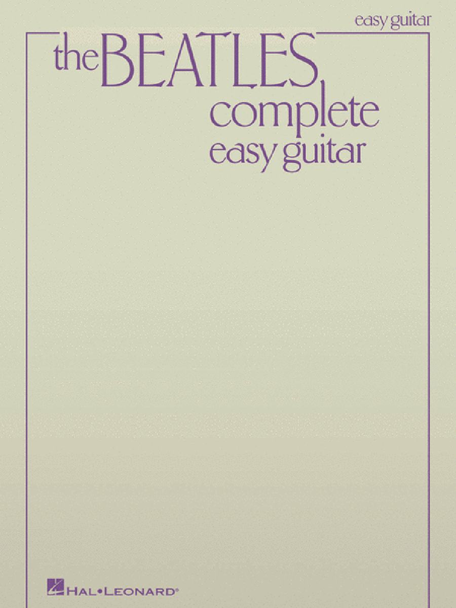 The Beatles Complete - Easy Guitar Easy Guitar scores gallery preview page 1