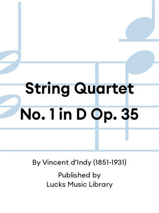 String Quartet No. 1 in D Op. 35