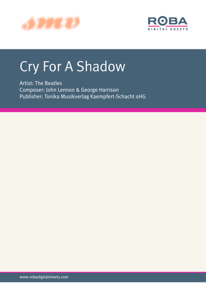 Cry For A Shadow