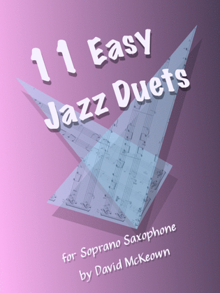 Book cover for 11 Easy Jazz Duets for Soprano Saxophone