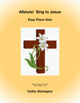 Book cover for Alleluia! Sing to Jesus (Easy Piano Solo)