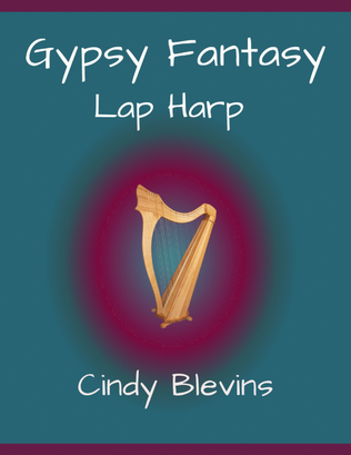 Gypsy Fantasy, original solo for Lap Harp