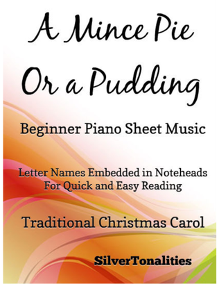Book cover for A Mince Pie or a Pudding Beginner Piano Sheet Music