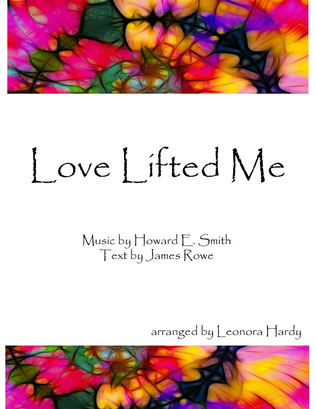 Love Lifted Me (I Was Sinking Deep In Sin)