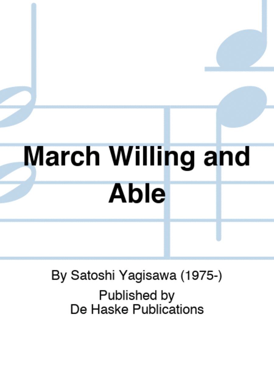 March Willing and Able