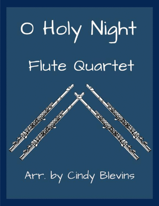 Book cover for O Holy Night, for Flute Quartet