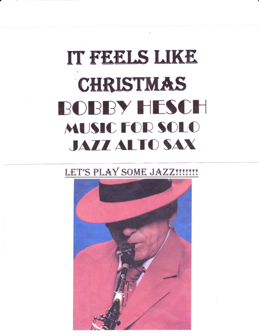 It Feels Like Christmas It Feels Like Christmas Alto Saxophone scores gallery preview page 1