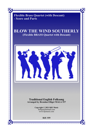 Blow The Wind Southerly - Flexible Brass Quartet (with Descant) Score and Parts PDF