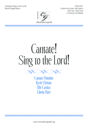 Cantate! Sing for Joy!