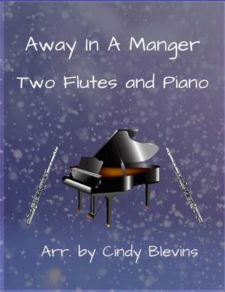 Book cover for Away In A Manger, Two Flutes and Piano