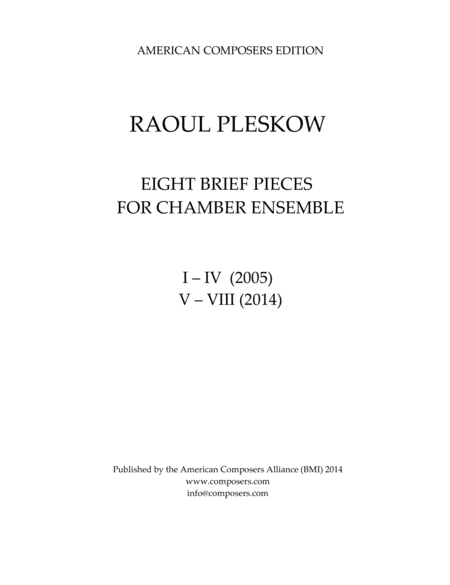 [Pleskow] Eight Brief Pieces for Chamber Ensemble