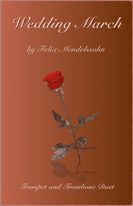 Book cover for Wedding March by Mendelssohn, Trumpet and Trombone Duet