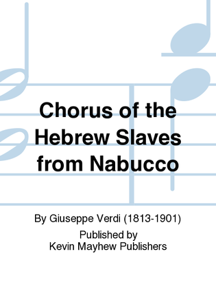 Book cover for Chorus of the Hebrew Slaves from Nabucco
