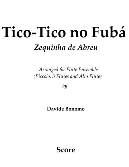 TICO - TICO NO FUBÁ - Flute Ensemble arrangement image number null