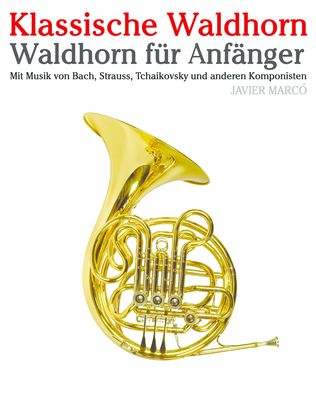 Klassische Waldhorn