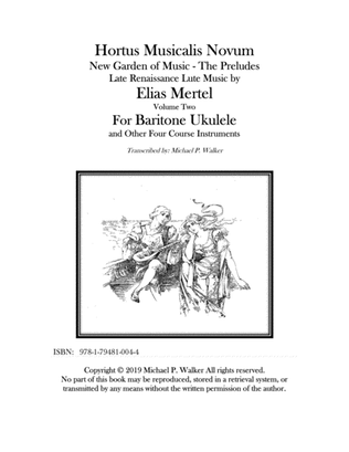 Elias Mertel - Hortus Musicalis Novum, the Preludes, Volume 2 - transcribed for baritone ukulele