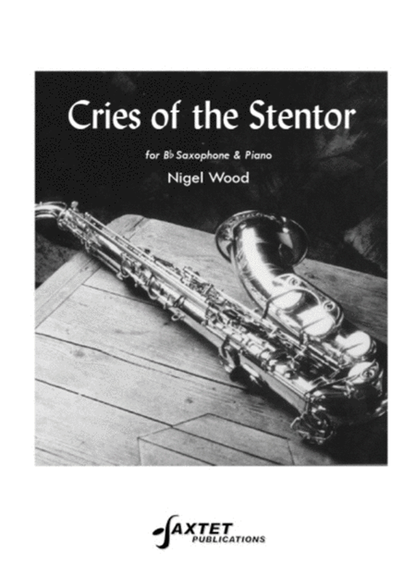Wood - Cries Of The Stentor B Flat Sax/Piano