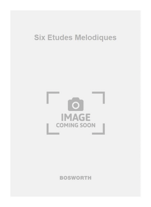 Book cover for Six Etudes Melodiques