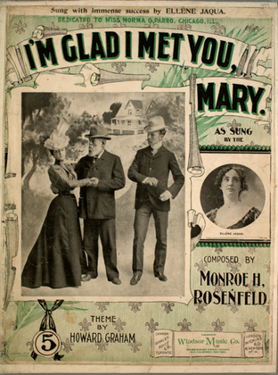 I'm Glad I Met You, Mary