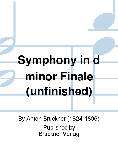 Symphony in d minor Finale (unfinished)