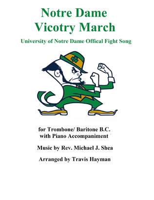 Notre Dame Victory March - Trombone or Baritone B.C.
