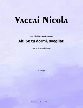 Ah! Se tu dormi,svegliati, by Vaccai Nicola, in A Major