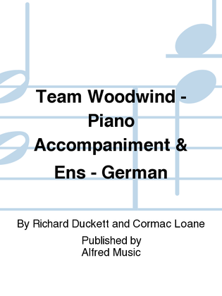 Team Woodwind - Piano Accompaniment & Ens - German