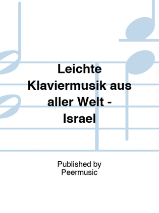 Leichte Klaviermusik aus aller Welt - Israel