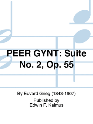 Book cover for PEER GYNT: Suite No. 2, Op. 55