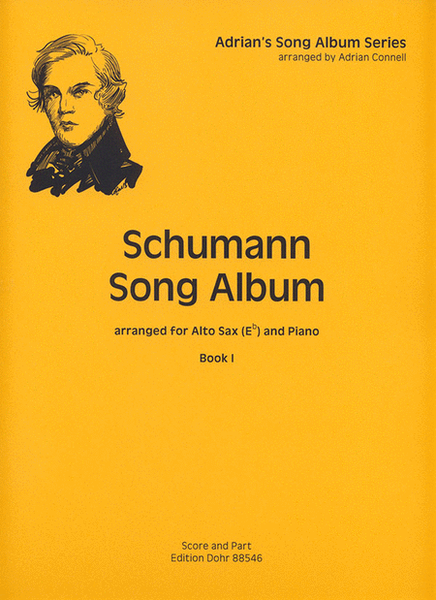 Schumann Song Album I (für Alt-Saxophon und Klavier)