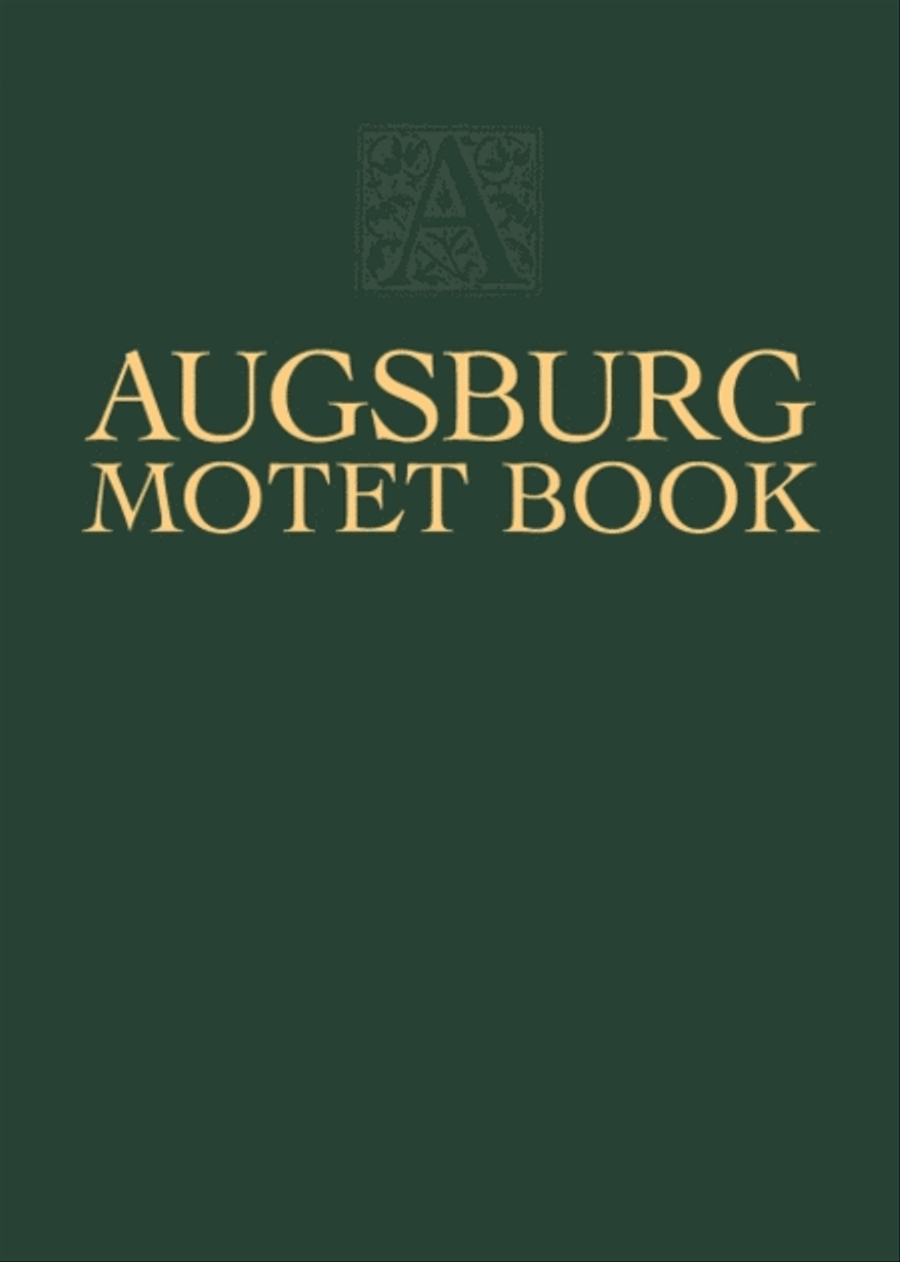 Augsburg Motet Book Augsburg Motet Book Choir scores gallery preview page 1