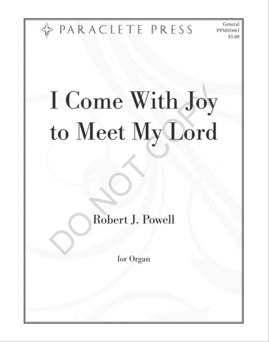 I Come with Joy to Meet My Lord image number null