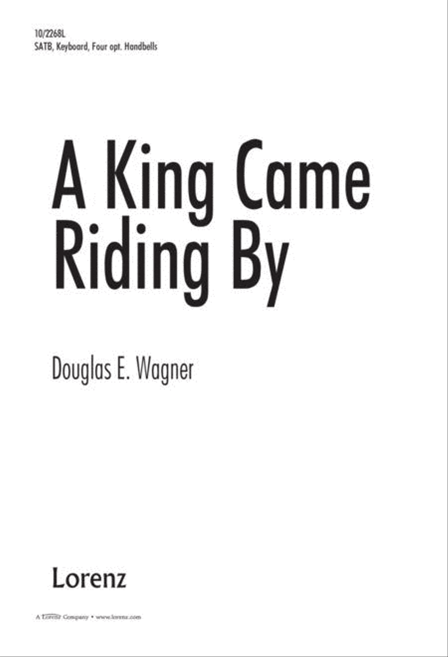 A King Came Riding By