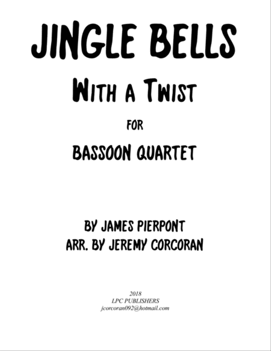 Jingle Bells with a Twist for Bassoon Quartet Woodwind Quartet scores gallery preview page 1
