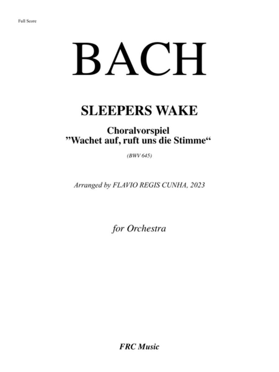 Bach: Sleepers Wake Choralvorspiel ”Wachet auf, ruft uns die Stimme“ (BWV 645) for Orchestra (in G) image number null
