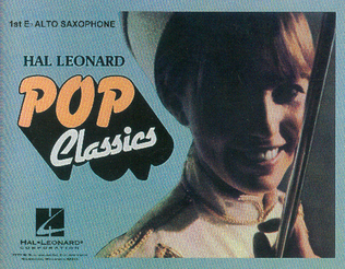 Book cover for Hal Leonard Pop Classics – 1st Eb Alto Saxophone