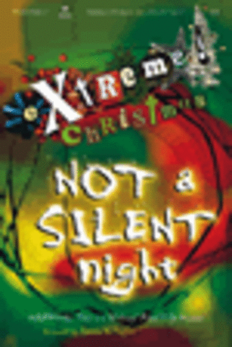 Extreme Christmas...Not A Silent Night Posters (12 Pack)