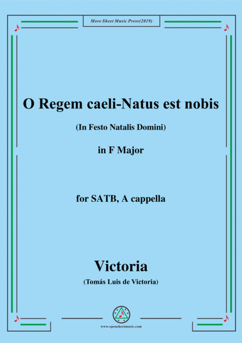 Victoria-O Regem caeli-Natus est nobis,in F Major,for SATB,A cappella image number null