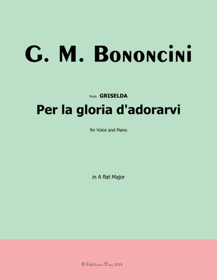 Per la gloria dadorarvi, by Bononcini, in A flat Major