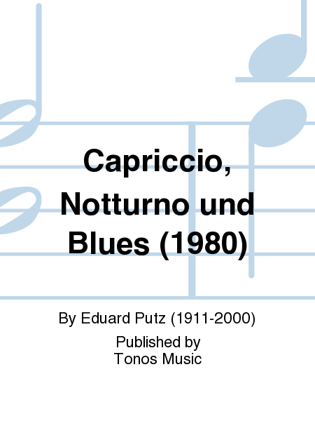 Capriccio, Notturno und Blues