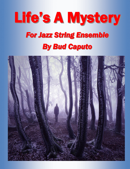 Life's A Mystery for Jazz Strings image number null