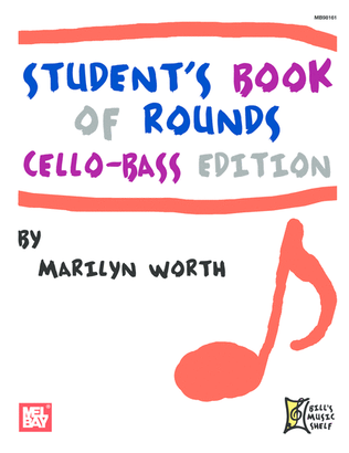 Book cover for Student's Book of Rounds: Cello-Bass Edition