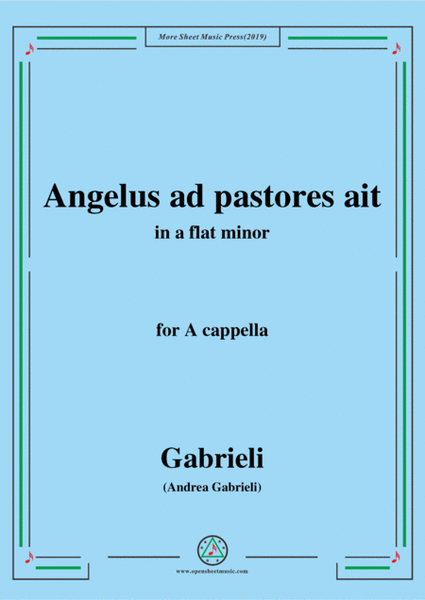 Gabrieli-Angelus ad pastores ait,in a flat minor,for A cappella image number null