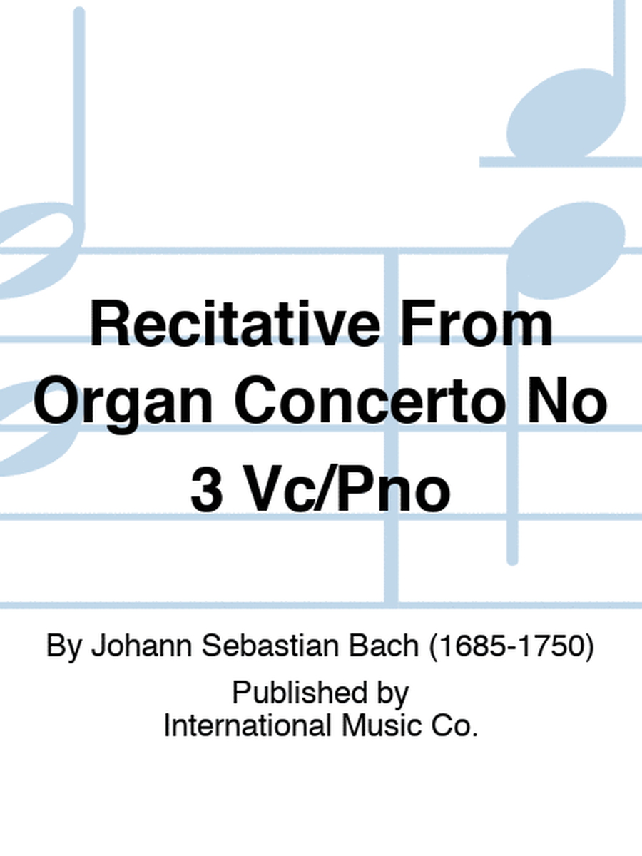 Recitative From Organ Concerto No 3 Vc/Pno