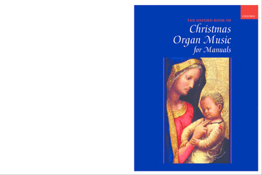 Oxford Book of Christmas Organ Music for Manuals