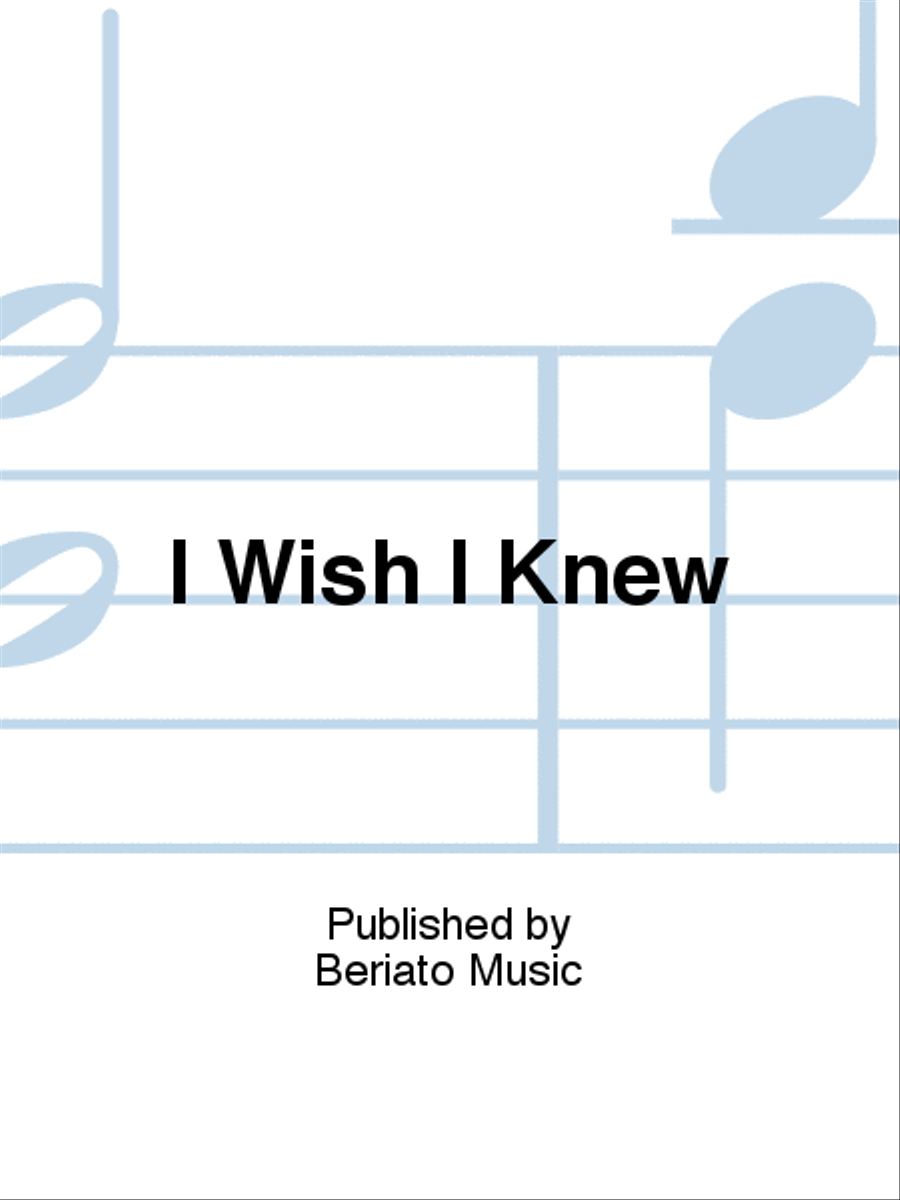 I Wish I Knew Piano, Vocal, Guitar scores gallery preview page 1